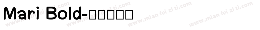 Mari Bold字体转换